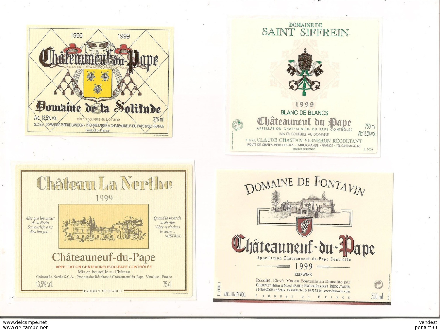 Etiquettes  Châteauneuf Du Pape: Domaine De La Solitude 1999, Saint Siffrin 1999, Château La Nerthe Et Domaine Fontavin - Côtes Du Rhône