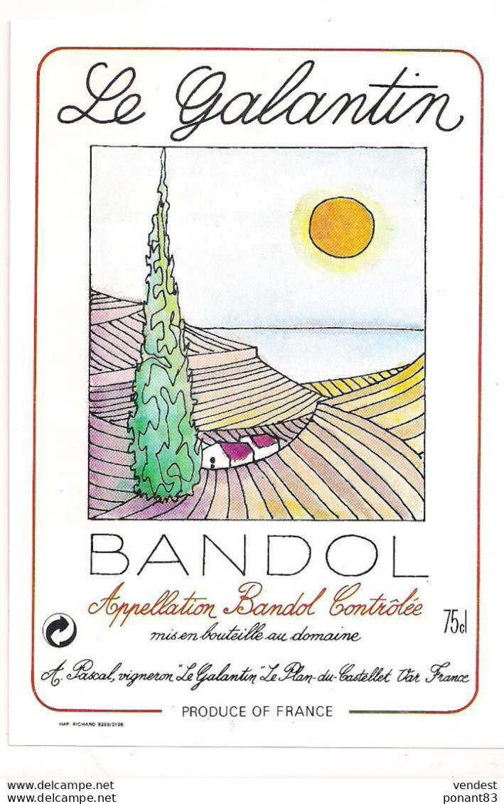 étiquette BANDOL - Le Galantin - A.Pascal, Le Plan Du Castellet - - Roséwijn