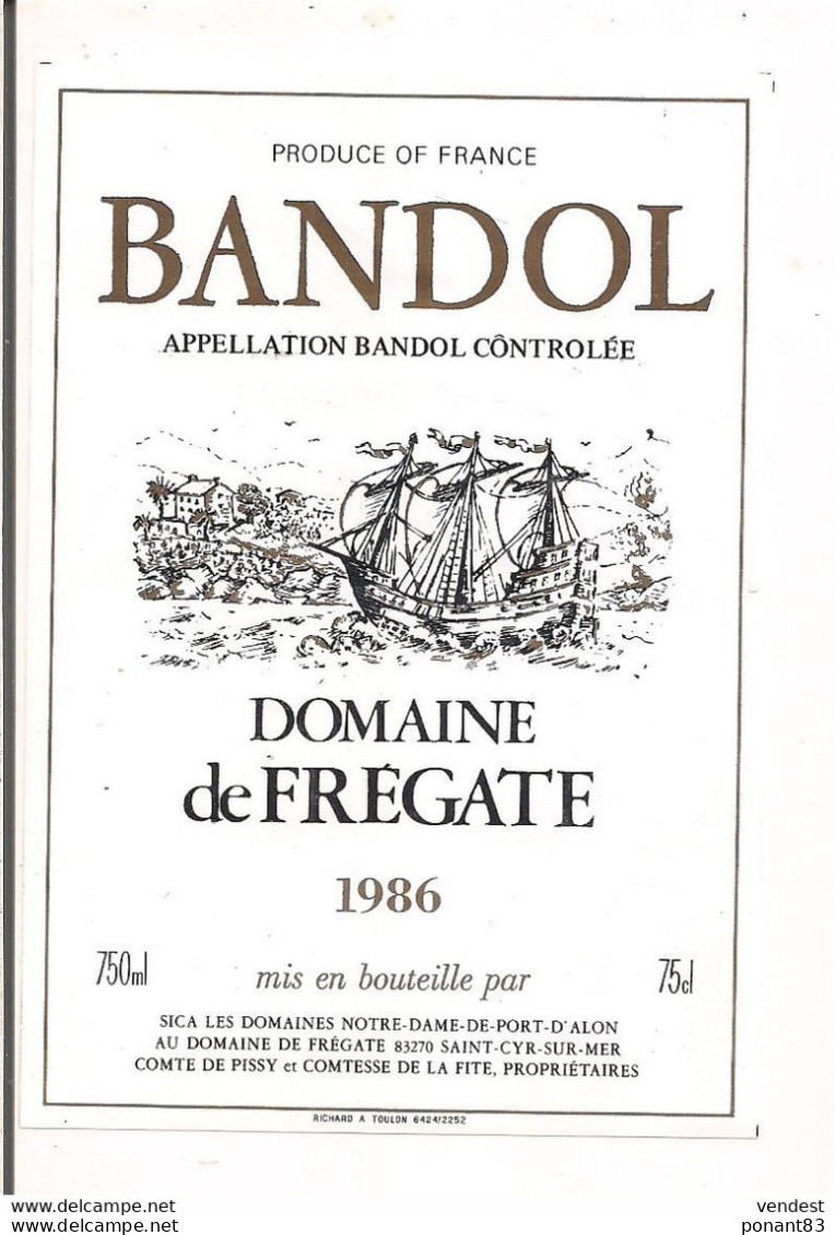 étiquette BANDOL 1986 -Domaine  La Frégate - Sica Notre Dame De Port D'Alon, St Cyr Sur Mer - Comte De Pissy - - Vino Rosado
