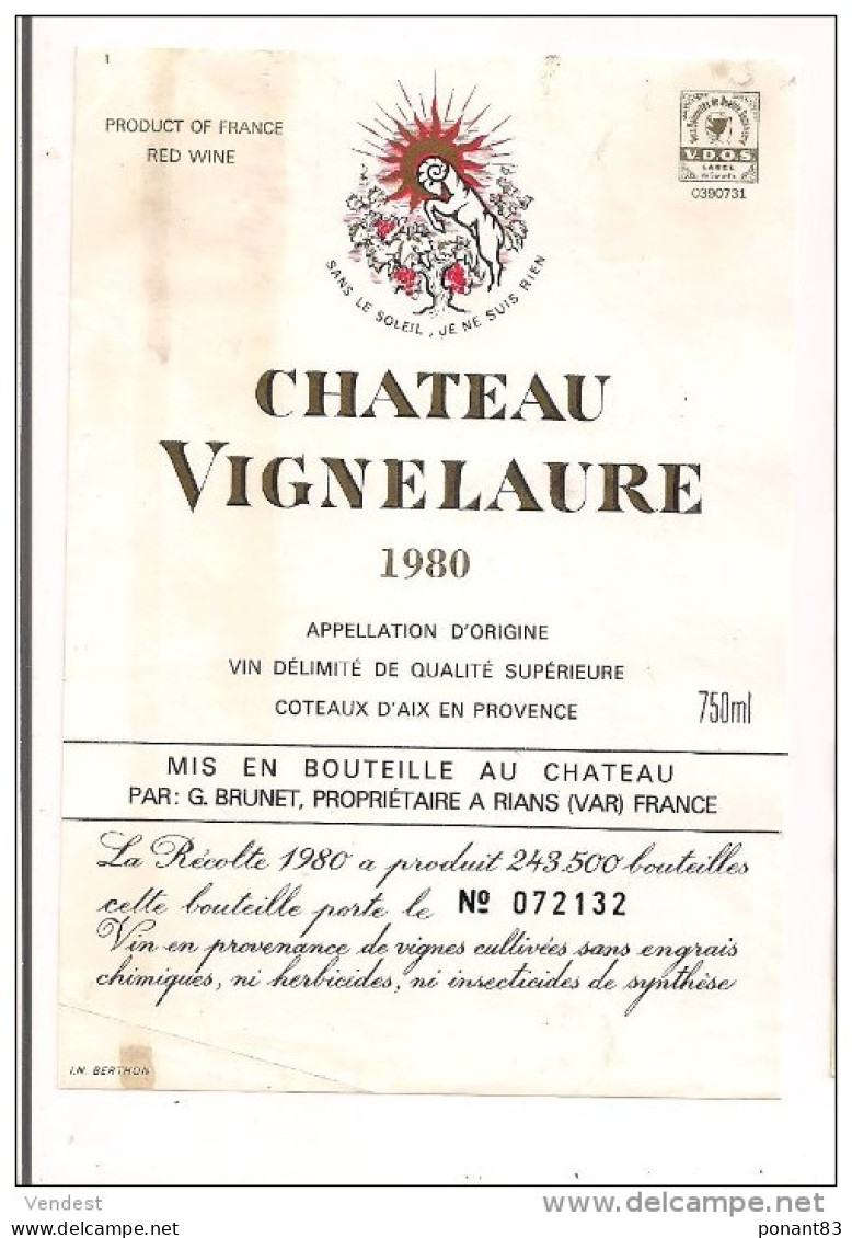 Etiquette Côteaux D'Aix En Provence - Château Vignelaure 1980 - G.Brunet à Rians - Décollée - - Vino Rosado