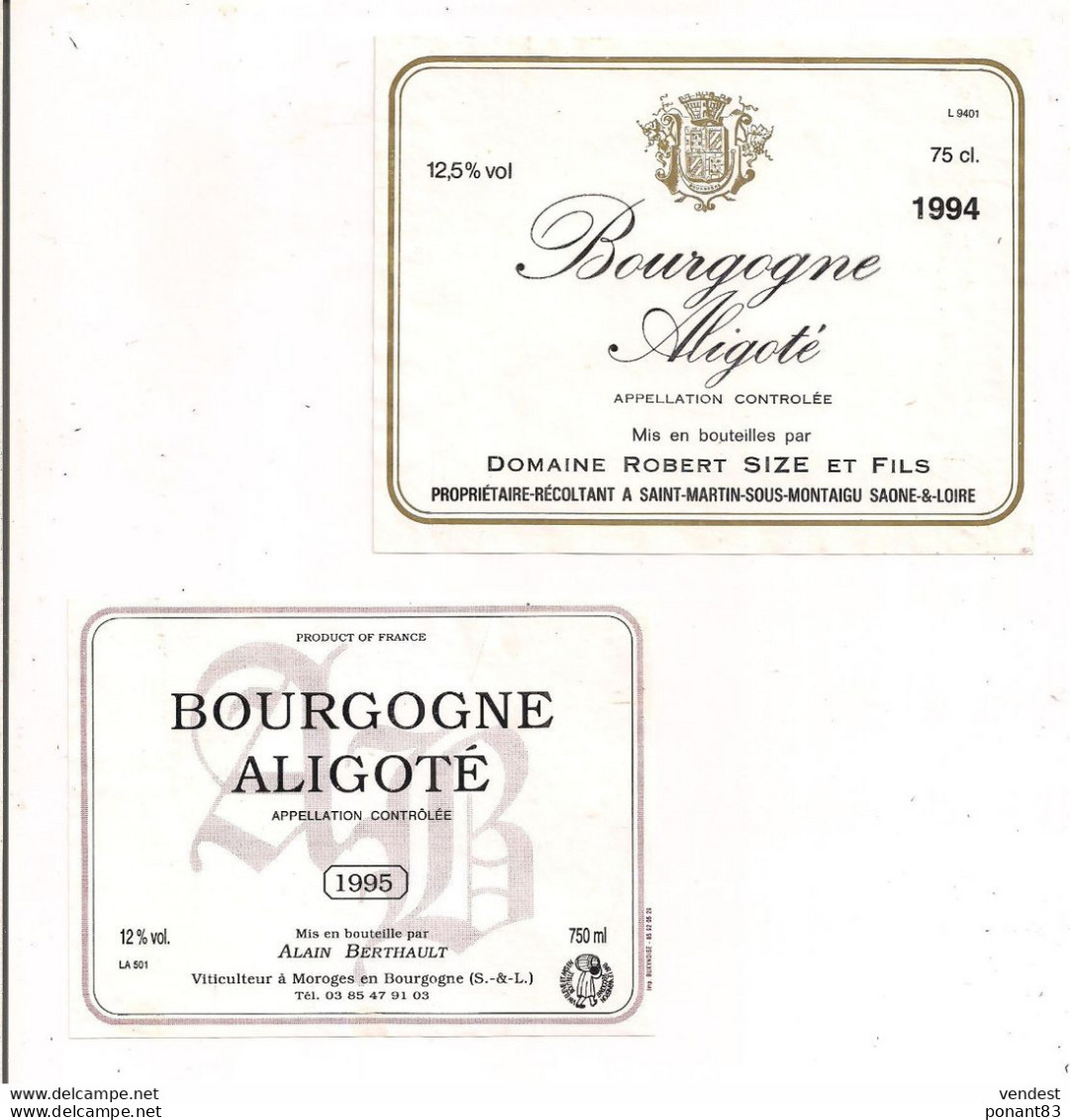 2 étiquettes  Bourgogne  Aligoté 1994 Domaine Robert Size, St Martin Montaigu  Et 1995 Alain Berthault, Moroges - - Bergerac