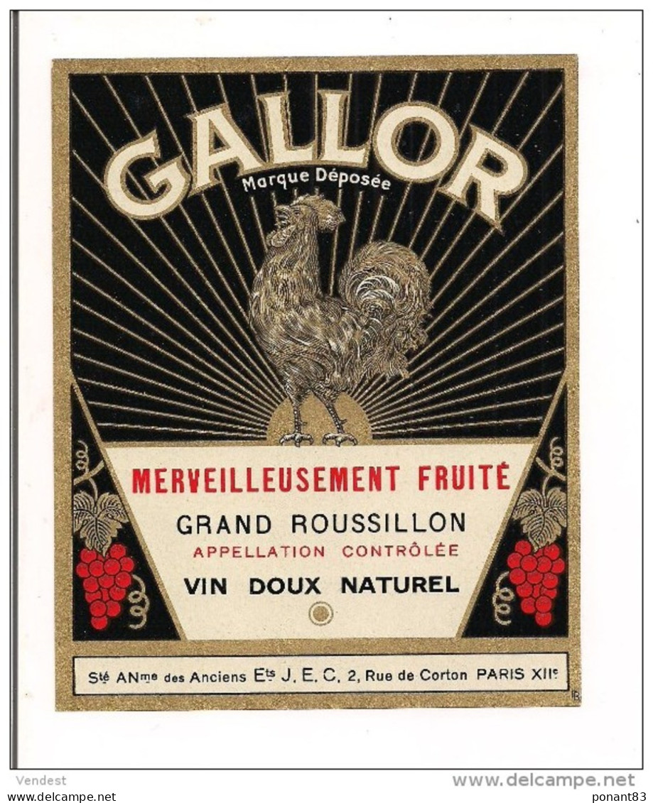 Etiquette  GALLOR Grand Roussillon - Vin Doux Naturel - Ets J.E.C. 2 Rue Corton, Paris - Illustration Coq Gaulois - - Languedoc-Roussillon