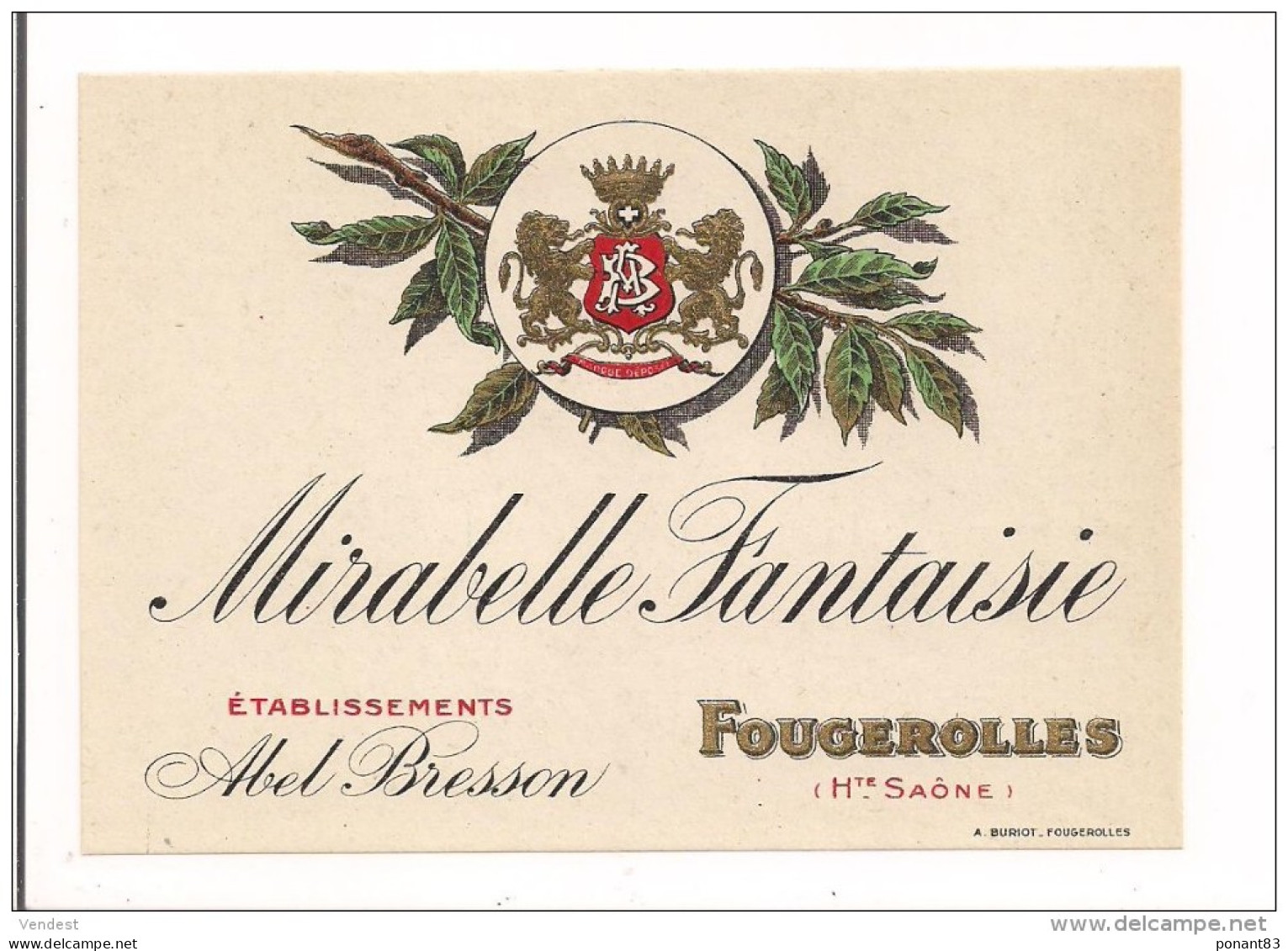 Etiquette  Mirabelle Fantaisie Ets Abel Bresson à Fougerolles - - Bebidas