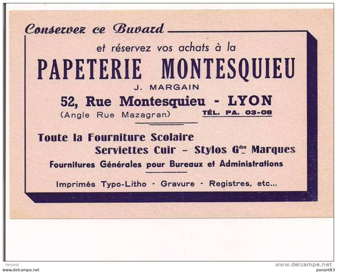 Buvard:  Papeterie MONTESQUIEU, 52 Rue Montesquieu,   Lyon . - Papierwaren