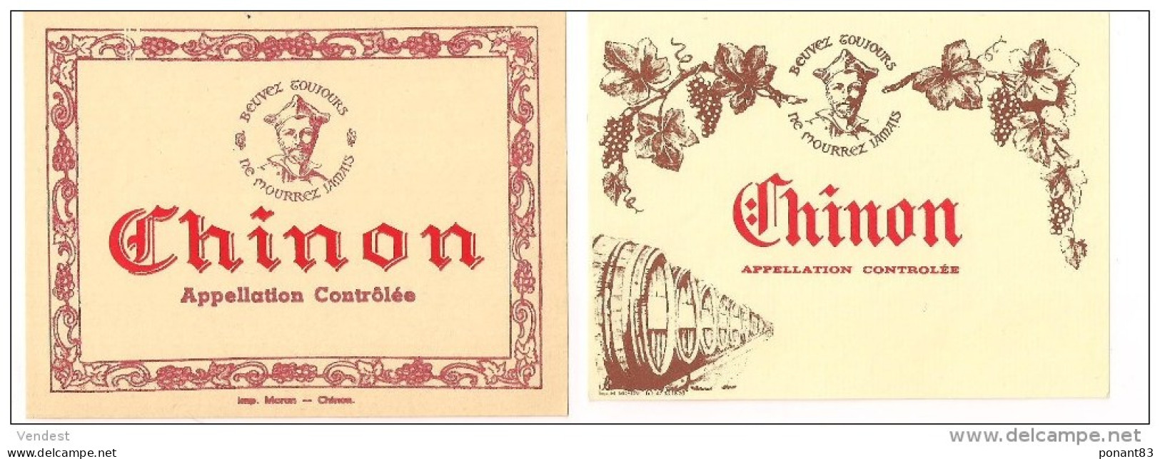Etiquettes  Vin  De CHINON : " Beuvez Toujours, Ne Mourrez Jamais " - Imp Moron à Chinon - - Collections & Sets