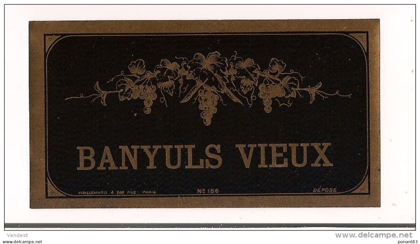Etiquette Ancienne BANYULS Vieux - En Chromolitho - Imp. Vieillemard & Fils - - Languedoc-Roussillon