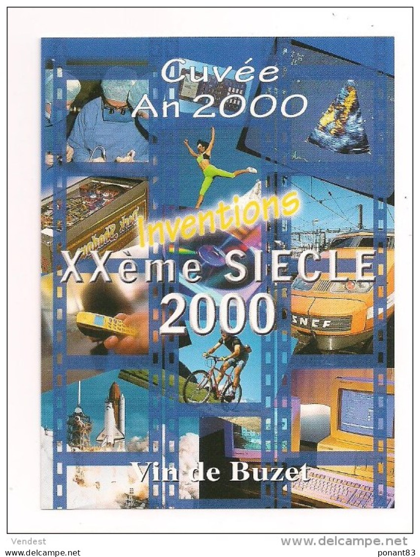 Etiquette Vin De BUZET : Cuvée An 2000 : XXème Siècle : échographie, TGV, Ordianteur, Fusée, Mobile  -- - Gaillac