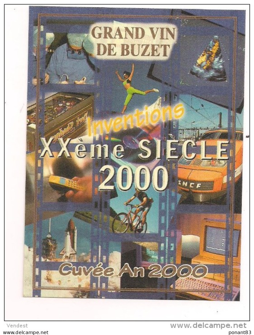 Etiquette Vin De BUZET : Cuvée An 2000 : XXème Siècle : échographie, TGV, Ordianteur, Fusée, Mobile  -- - Gaillac