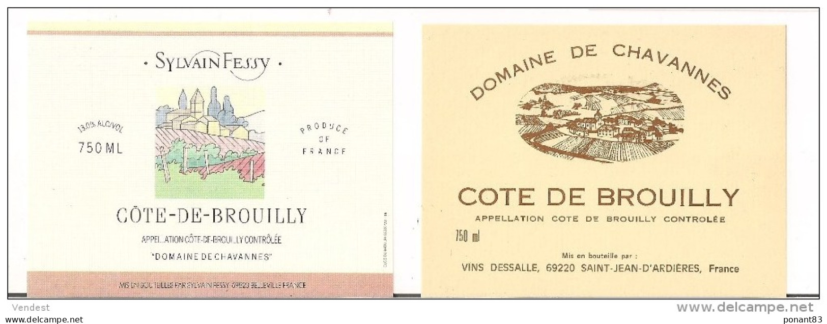 Etiquettes COTE DE BROUILLY  Sylvain Fessy Et Dessalle - Domaine De Chavannes - - Beaujolais