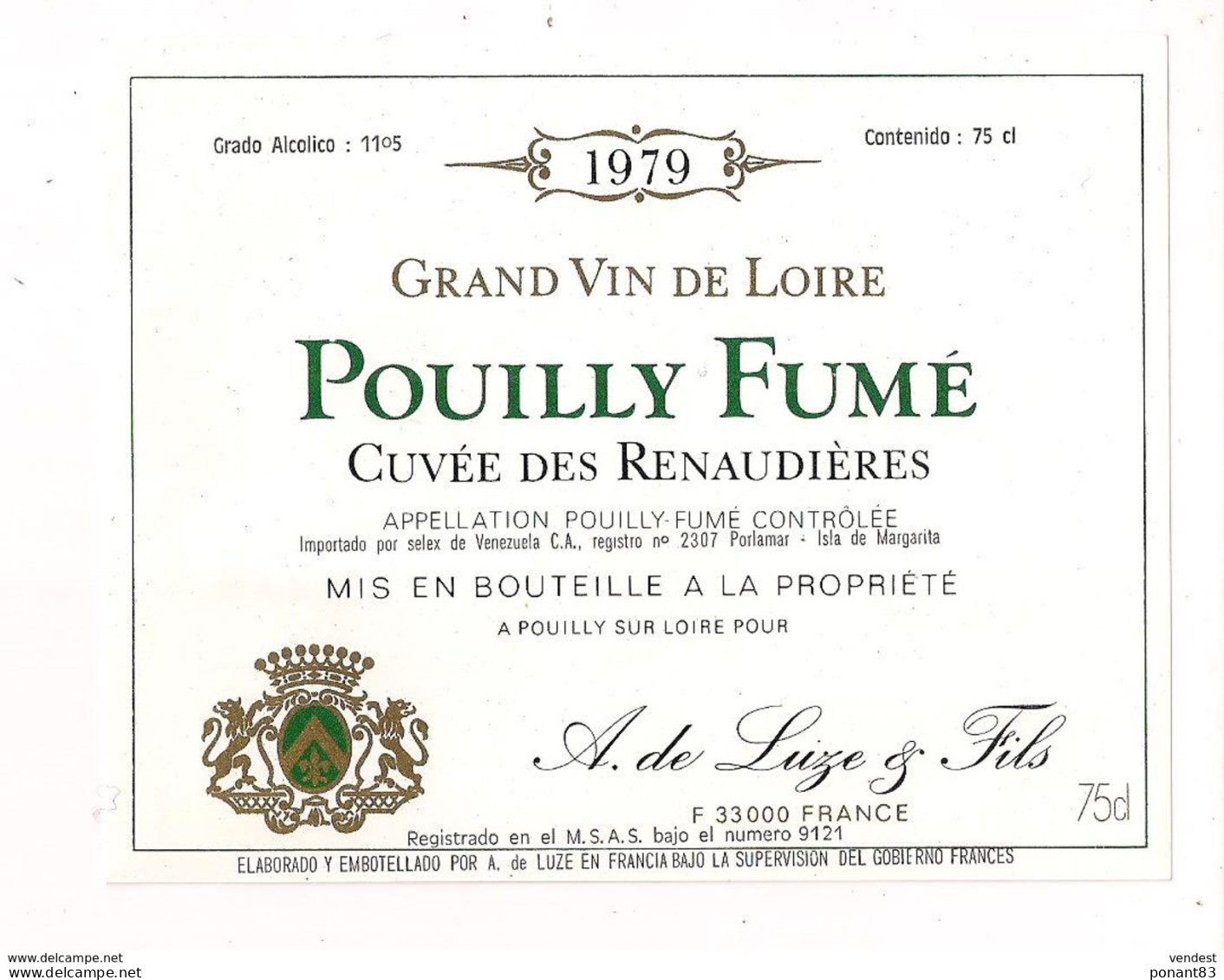 Etiquette  Pouilly Fumé -  Cuvée Des Renaudières  - 1979 - A.de Luze & Fils - - Vino Bianco