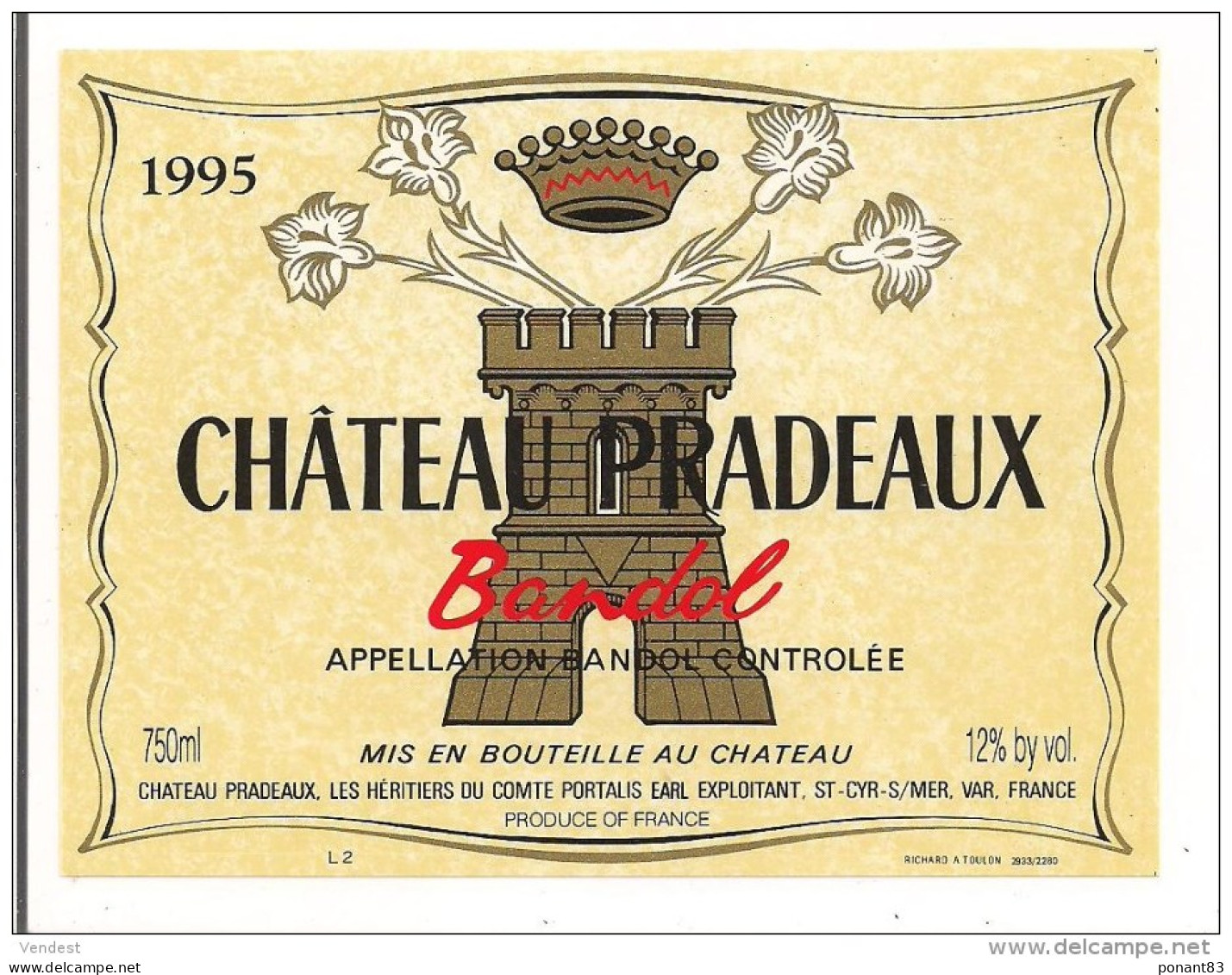 Etiquette BANDOL 1995  - Château Pradeaux, Héritiers Du Comte Portalis - Saint Cyr Sur Mer - - Vino Rosado