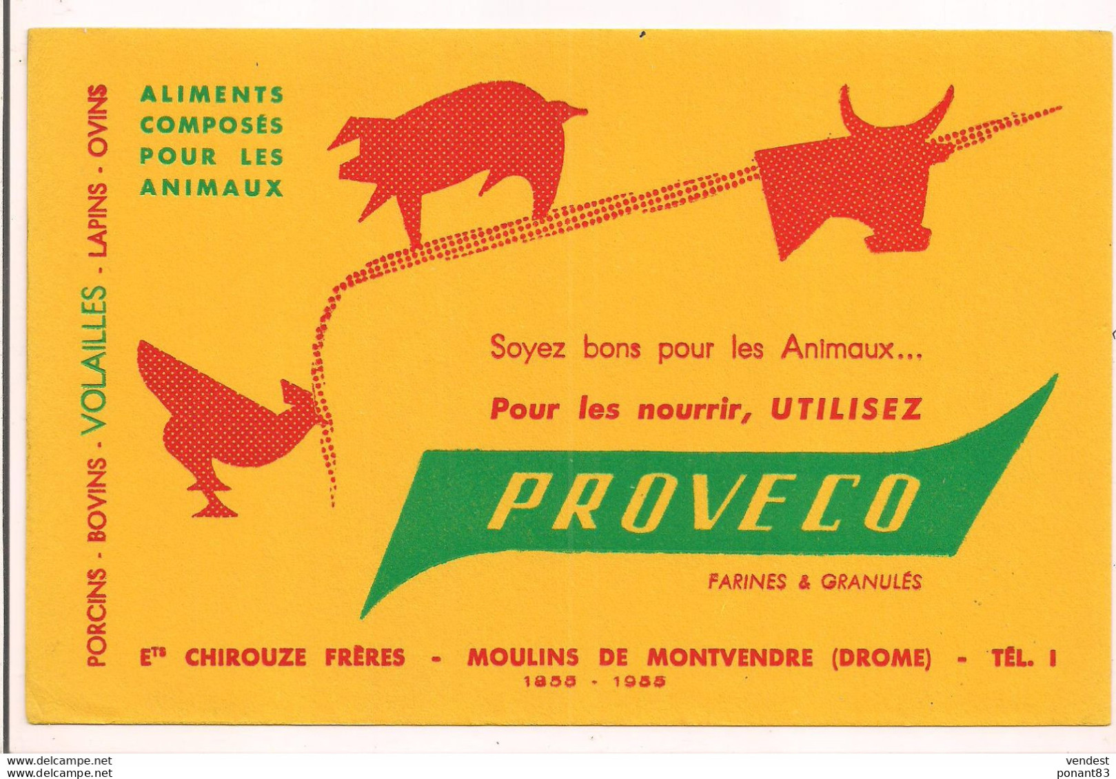 Buvard  PROVECO - Aliments Composés Pour Les Animaux - Ets Chirouze Frères - Moulin De Montvendre - - Animali