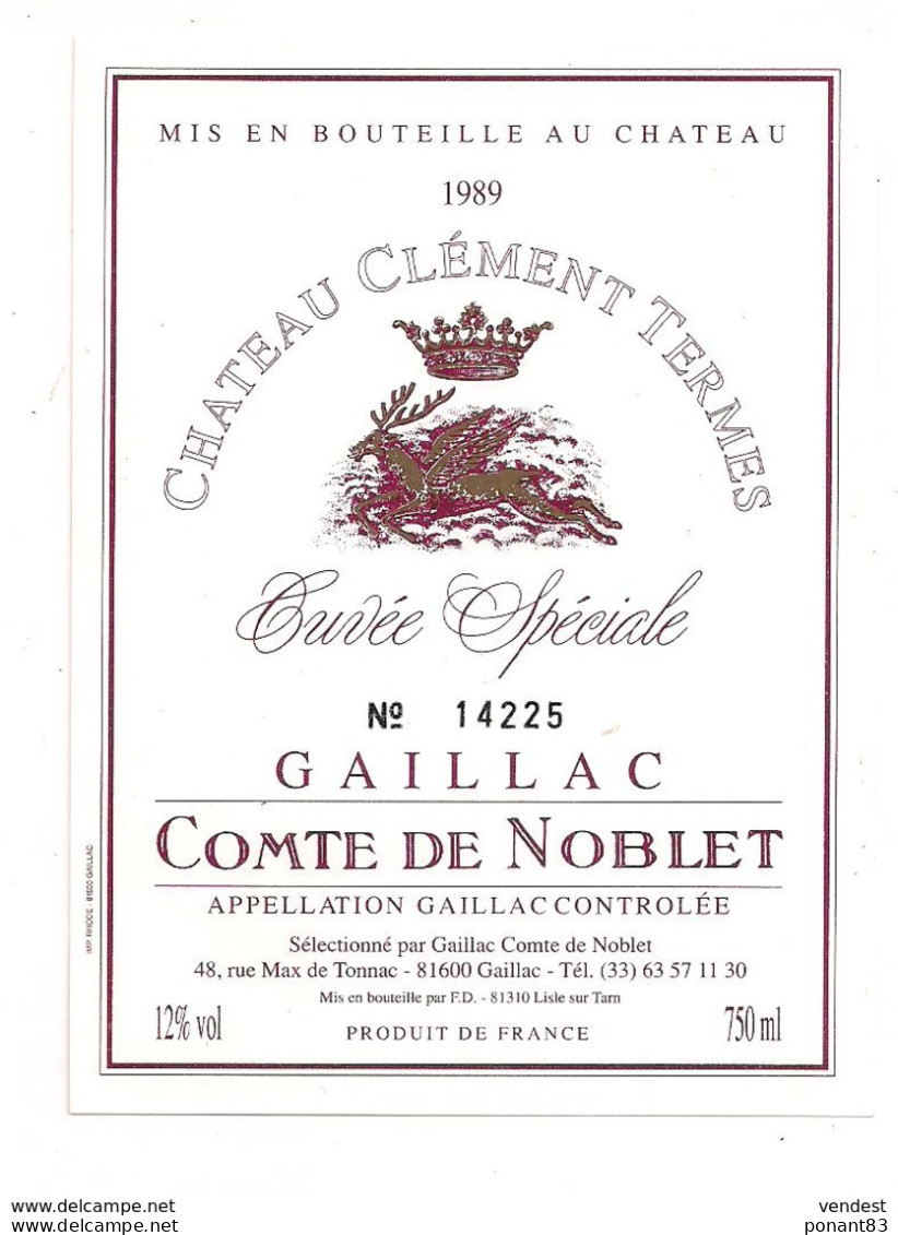 Etiquette  Château  Clément Termes - Comte De Noblet - Gaillac - 1989 - Numérotée - - Gaillac