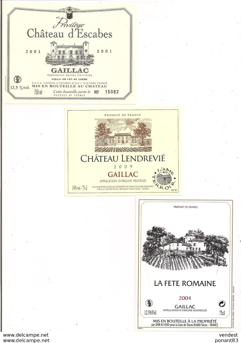 Etiquettes GAILLAC Château D'Escabes 2001, Lendrevié 2009 Et Fête Romaine 2004 - - Gaillac