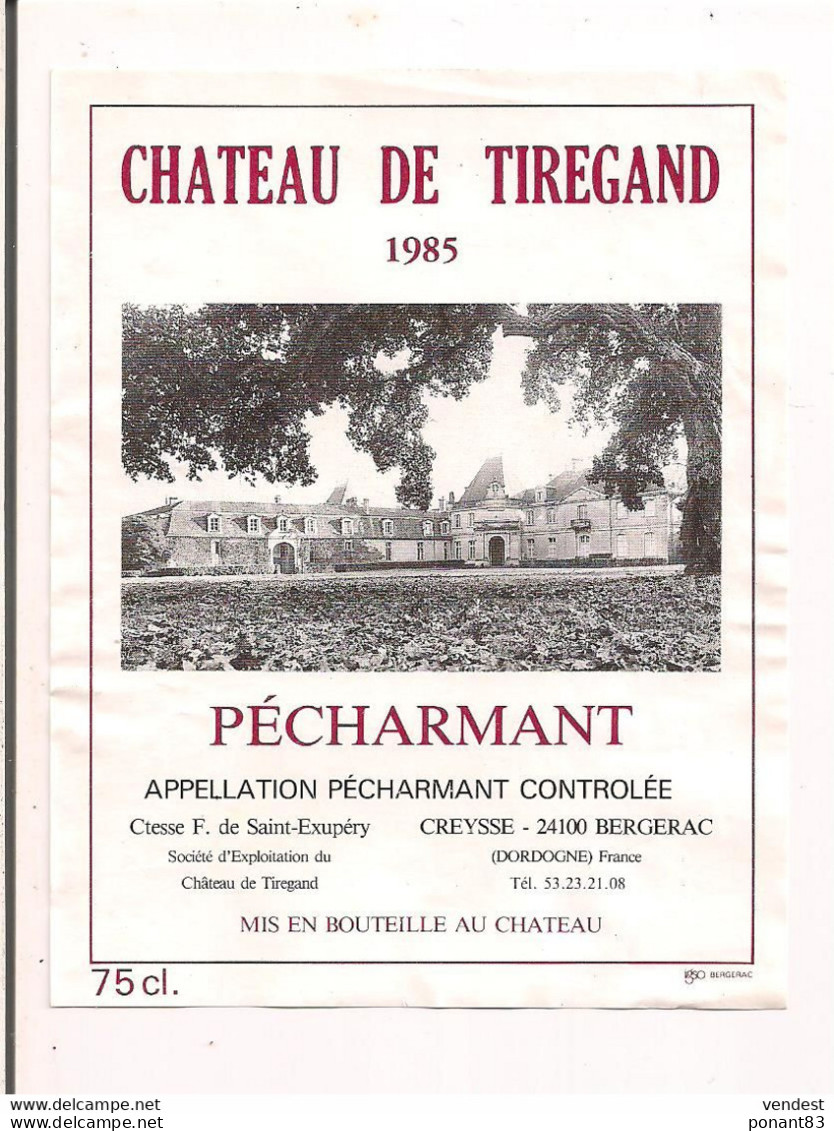 Etiquette Décollée Pécharmant Château De Tiregand  - 1985 - Comtesse De St Exupéry à Creysse - - Bergerac