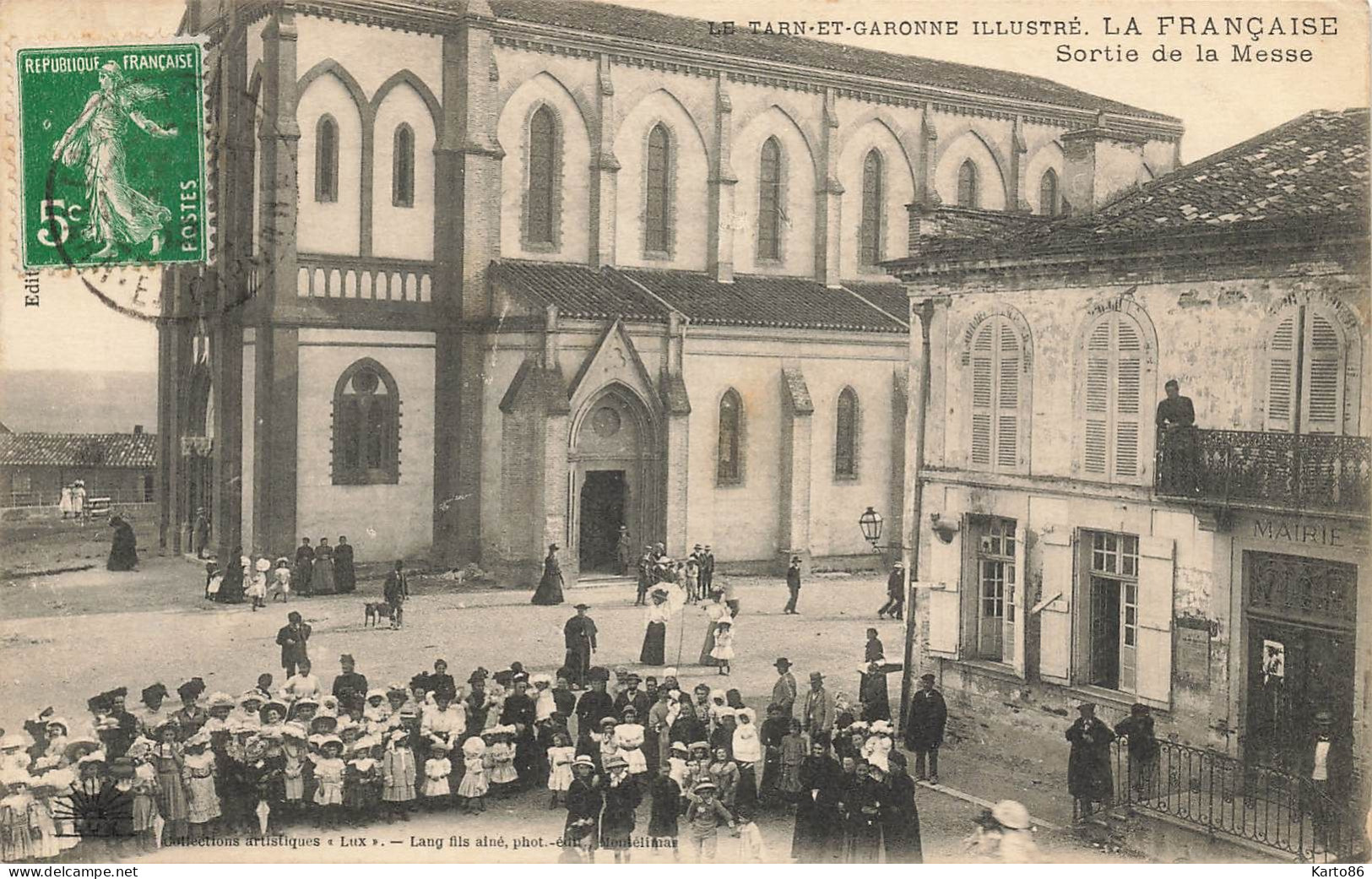 Lafrançaise , La Francaise * Sortie De La Messe * Place Mairie Et église * Villageois - Lafrancaise