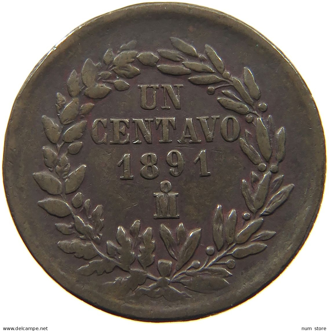 MEXICO CENTAVO 1891  #MA 021736 - Mexique