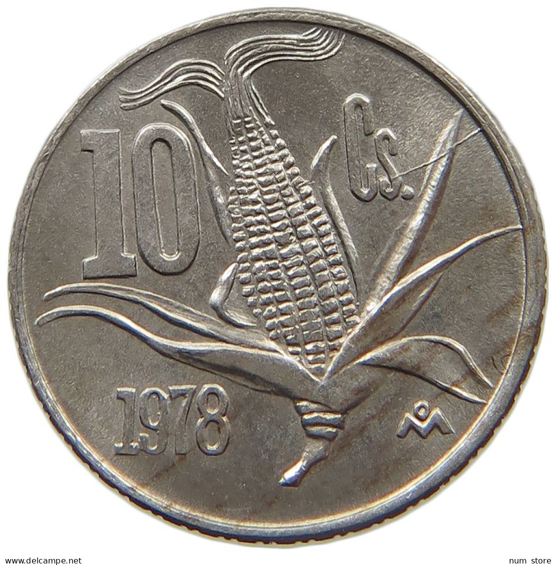 MEXICO 10 CENTAVOS 1978  #MA 025644 - Mexique