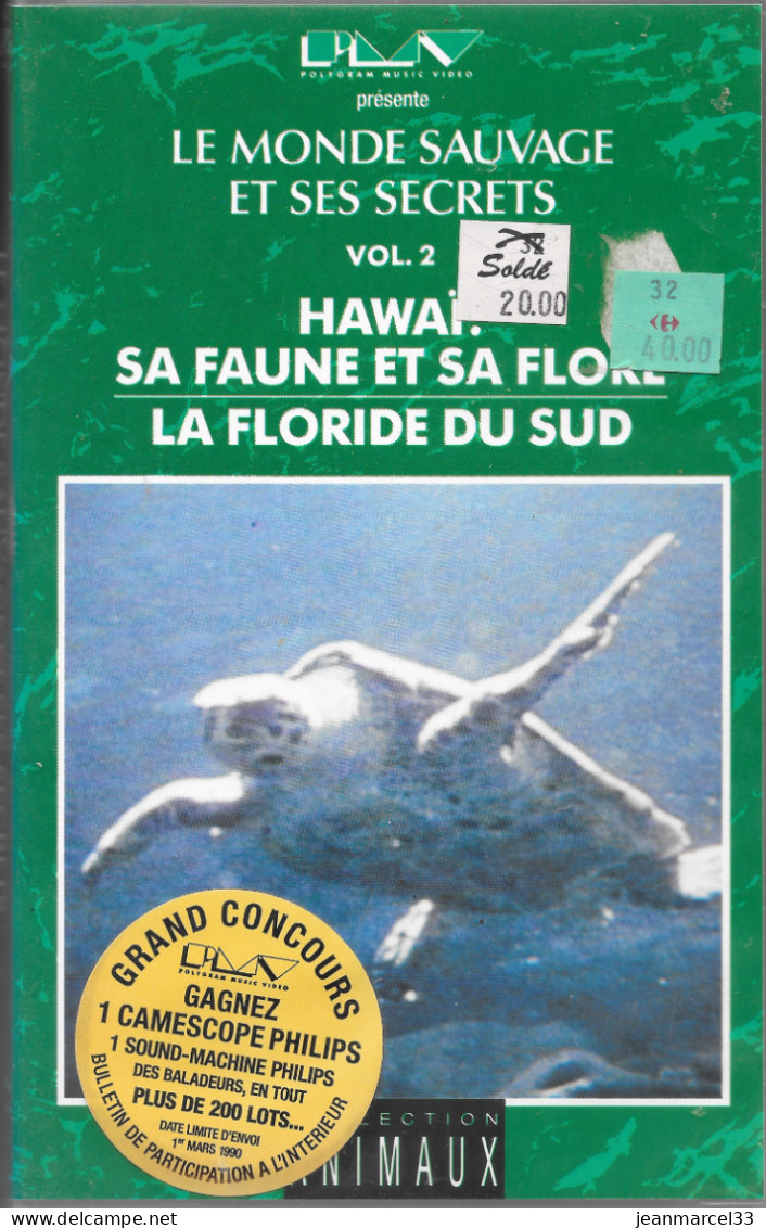 K7 VHS  Hawaï Sa Faune Et Sa Flore, La Floride Du Sud - Documentaire