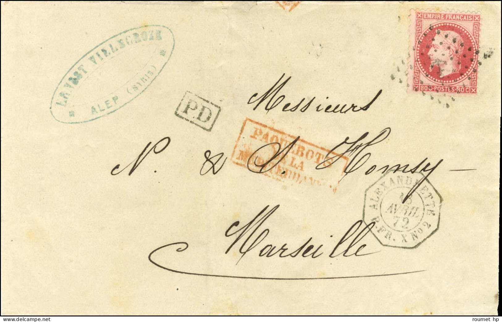 Ancre / N° 32 Càd Octo ALEXANDRETTE / P.FR.X N° 2 13 AVRIL 72 Sur Lettre D'Alep Pour Marseille. - SUP. - R. - 1863-1870 Napoleon III With Laurels