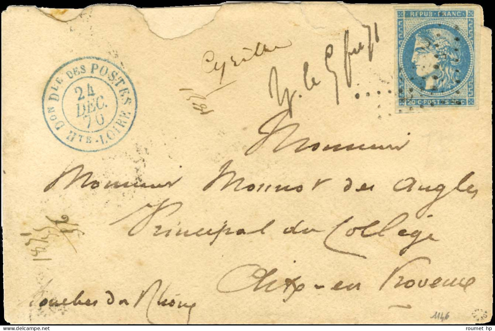 GC / N° 45 Càd Bleu Don Dle DES POSTES / Hte-LOIRE Sur Lettre Pour Aix En Provence. 1870. Pièce Unique. Superbe. - 1870 Uitgave Van Bordeaux