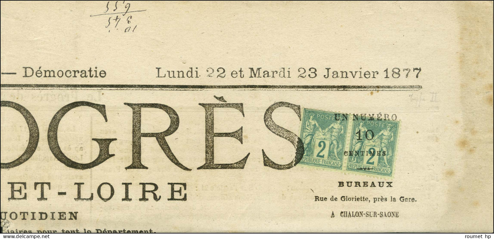 Oblitération Typo / N° 74 Paire Sur Journal Complet ' Le Progrès De Saône Et Loire ' Du 27 Janvier 1877. - SUP. - RR. - 1876-1878 Sage (Type I)