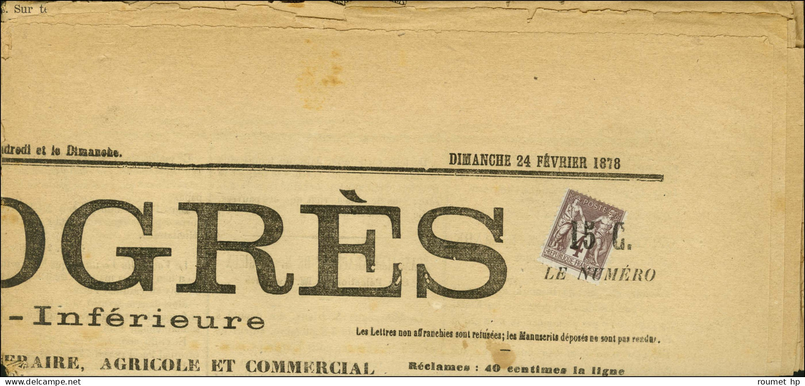 Oblitération Typo / N° 88 Sur Journal Entier LE PROGRES Daté Du 24 Février 1878. - SUP. - R. - 1876-1878 Sage (Type I)