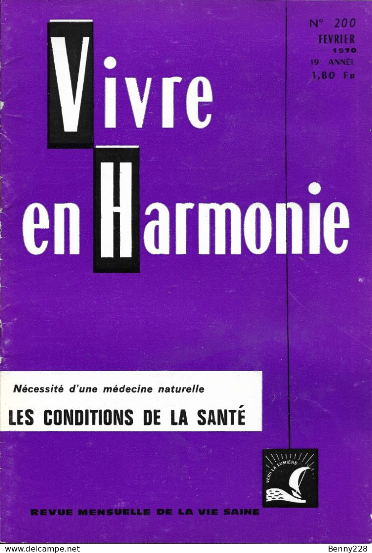 VIVRE En HARMONIE - LES CONDITIOND DE LA SANTE - Mensuel De Février 1970 - Medicine & Health