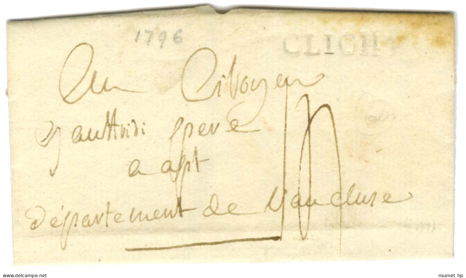 CLICHY (L N° 131B) Sur Lettre Avec Texte Daté 1796 Pour Apt. - TB. - Otros & Sin Clasificación