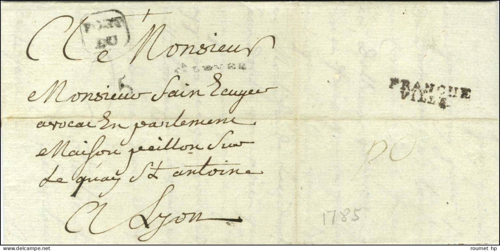 FRANCHE / VILLE Rougeâtre Au Verso D'une Lettre Avec Texte Daté Du 4 Juin 1785 Adressée En Port Dû à Lyon. - TB / SUP. - - Autres & Non Classés