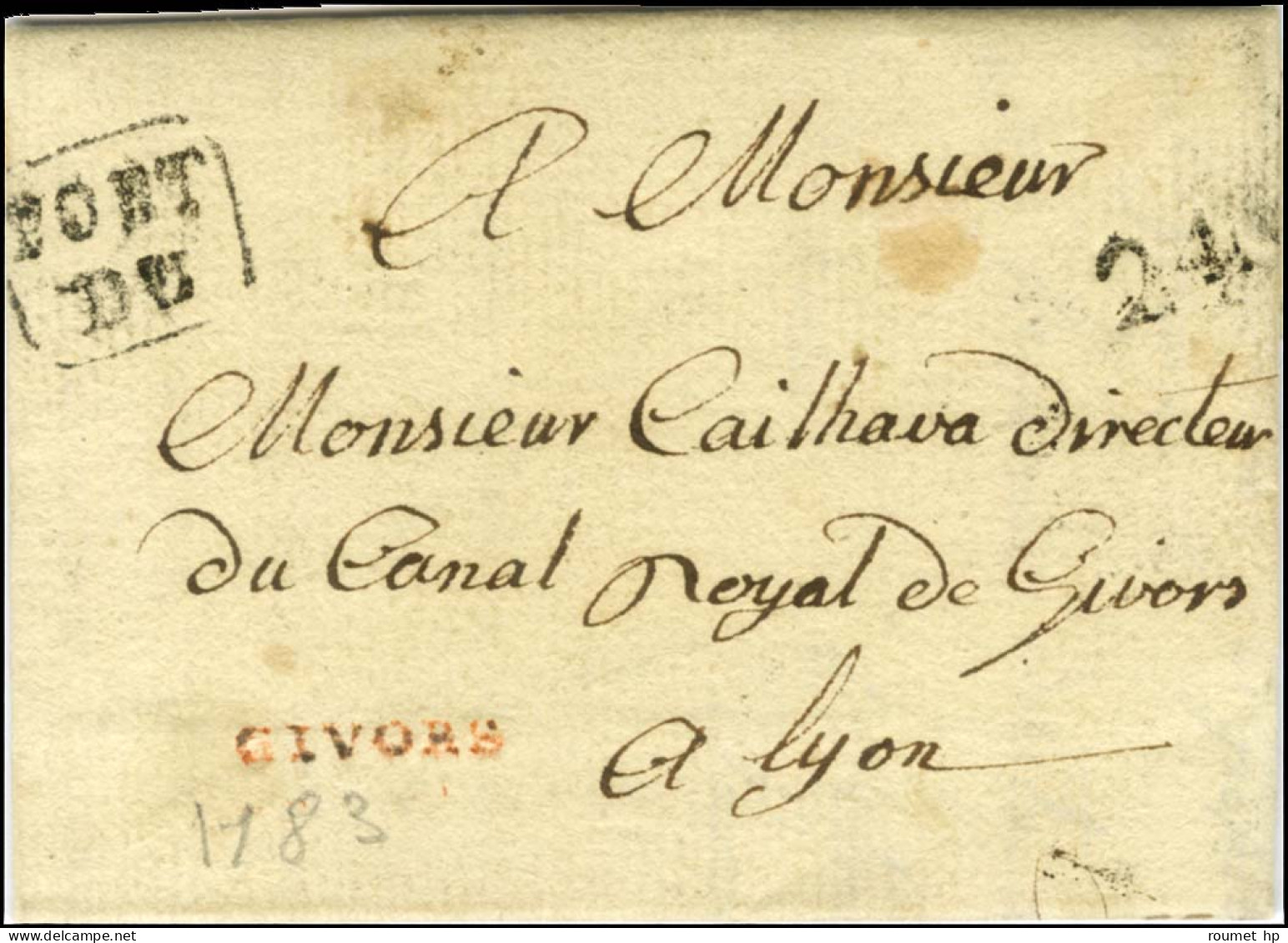 GIVORS Rouge Au Recto D'une Lettre Avec Texte Daté De Rive De Gier Le 22 Juin 1783 Adressée En Port Dû à Lyon. - TB / SU - Otros & Sin Clasificación