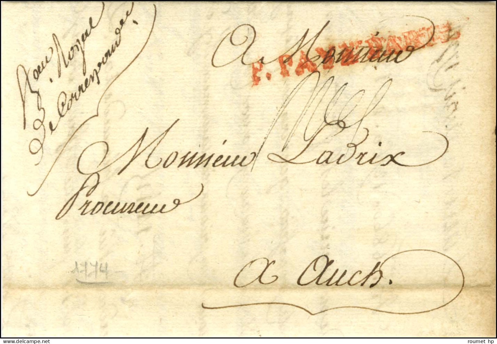 '' Bau Royal De Correspondance '' + P.PAYÉ PARIS Rouge (S N° 9082b) Sur Lettre Avec Texte Daté Du 10 Avril 1774 Pour Auc - Zonder Classificatie