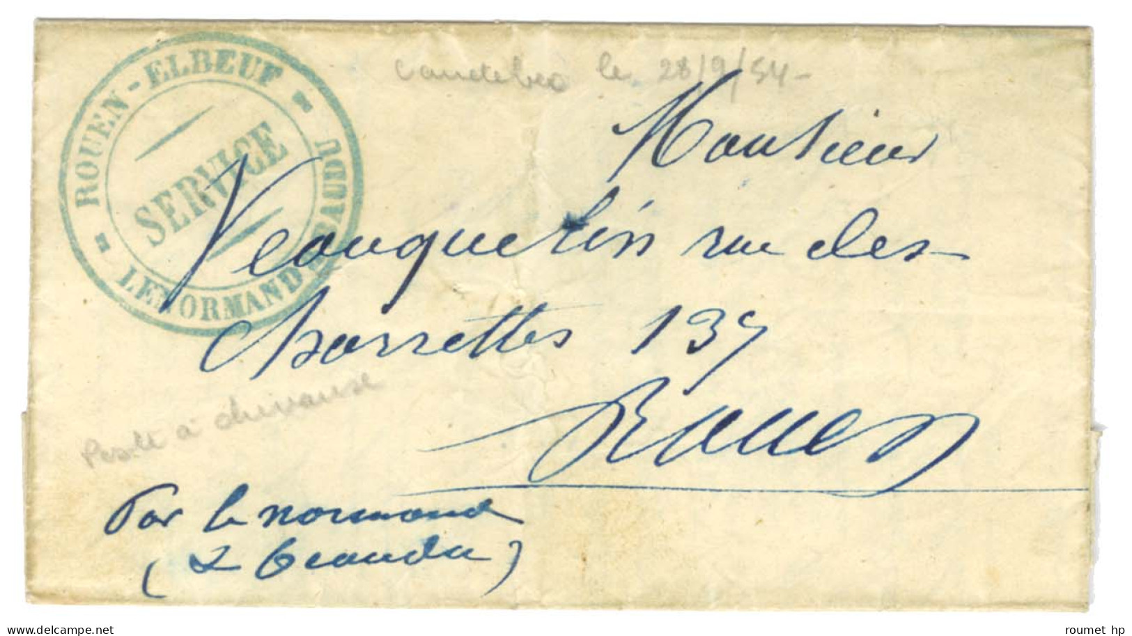 Cachet Bleu ROUEN-ELBEUF / SERVICE / LENORMAND ET BAUDU Sur Lettre Avec Texte Daté D'Elbeuf Le 28 Septembre 1854 Pour Ro - Unclassified