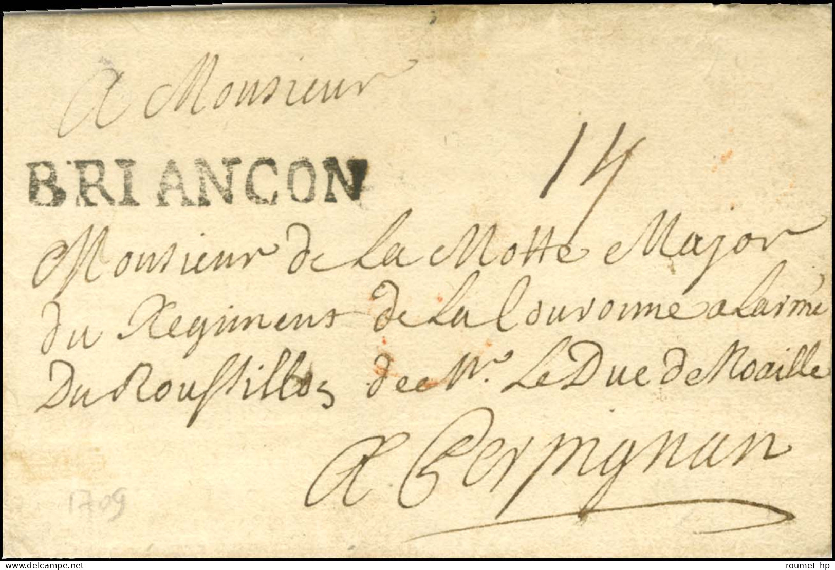 BRIANCON Sur Lettre Avec Texte Daté '' Au Camp Du Pont Saint Michel à L'armée Du Dauphiné Ce 30 Août 1709 '' Pour Perpig - Army Postmarks (before 1900)
