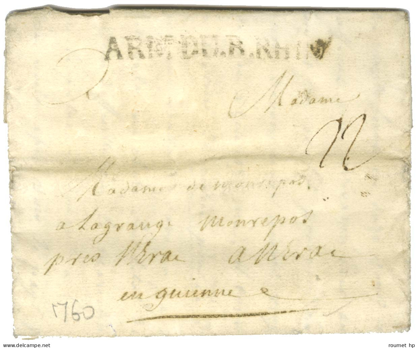 ARM DU.B.RHIN (7A N° 11) Sur Lettre Avec Texte Daté De Cologne Le 12 Octobre 1760 Pour Nérac. - TB. - Marques D'armée (avant 1900)