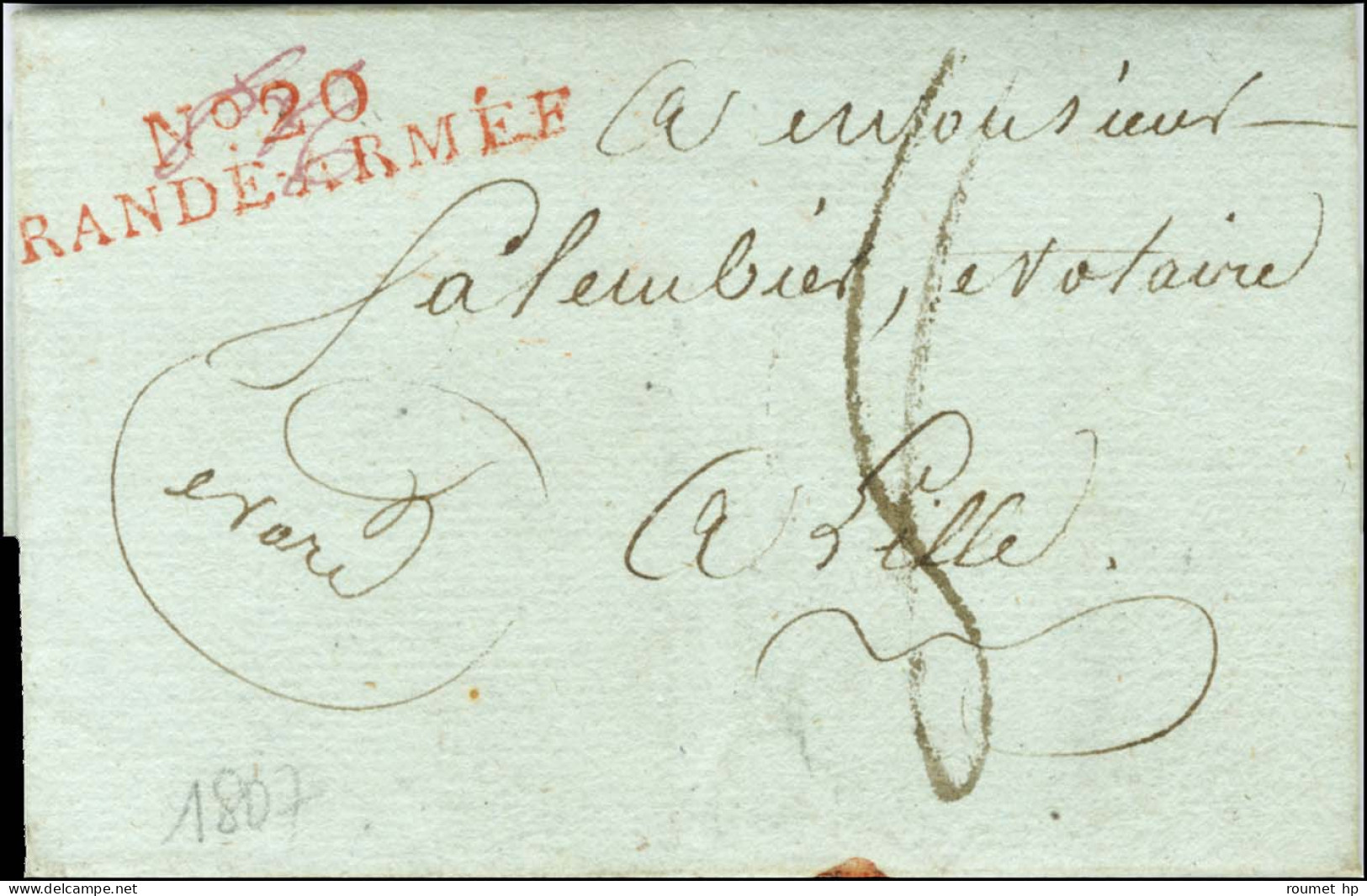 N° 20 / GRANDE-ARMÉE Rouge Sur Lettre Avec Texte Daté De Francfort Le 22 Janvier 1807 Pour Lille. - TB / SUP. - Army Postmarks (before 1900)