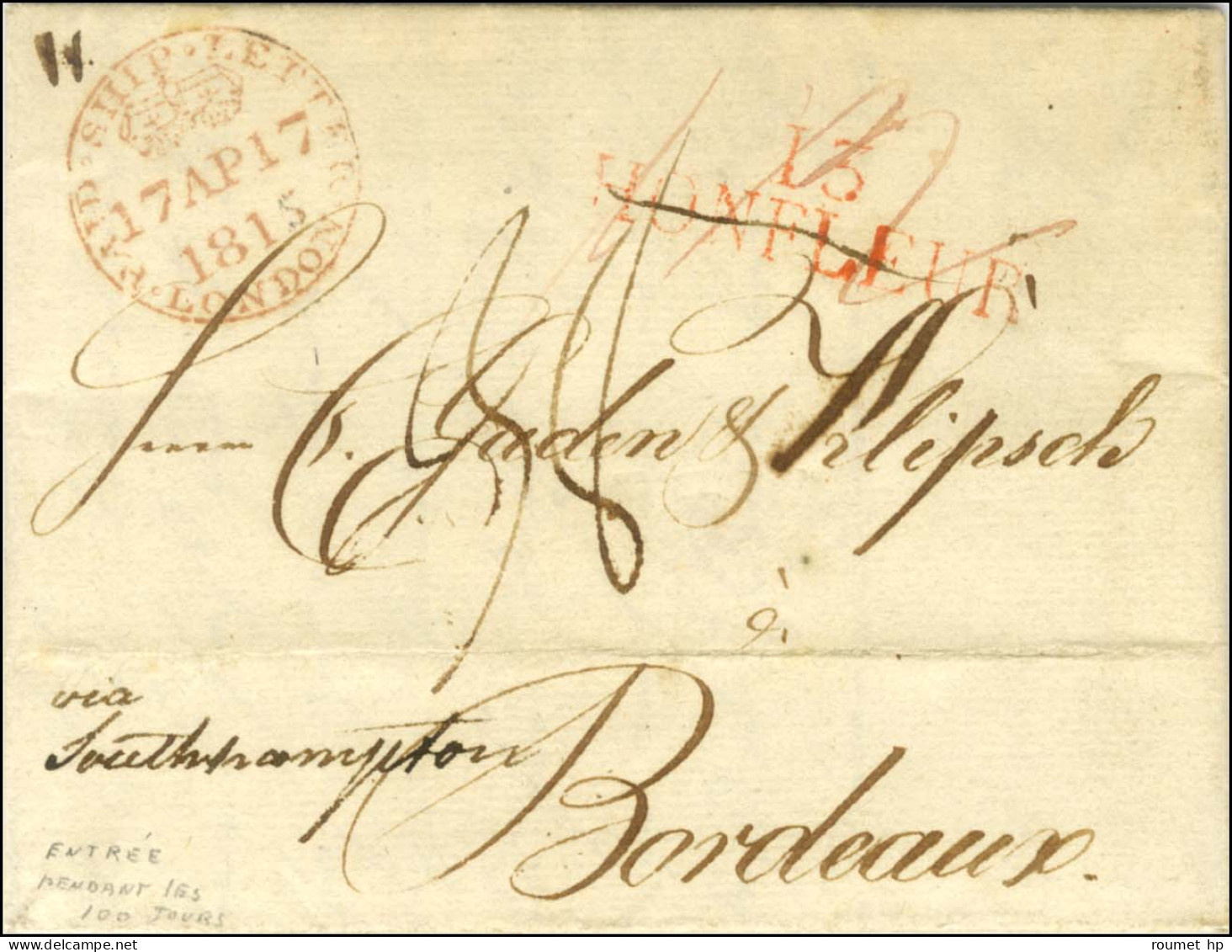 Lettre Avec Texte Daté De Flensburg Le 5 Avril 1815 Pour Bordeaux, Au Recto Marque Postale De Transit PAID SHIP LETTER / - Sonstige & Ohne Zuordnung