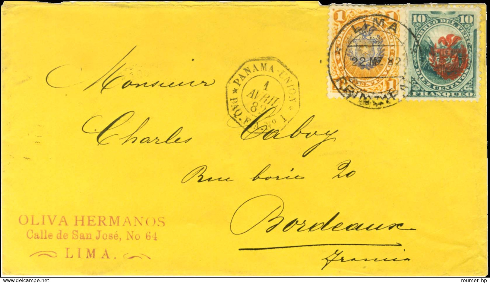 Càd LIMA / TP Pérou 1c + 10c Sur Lettre Pour Bordeaux, Au Recto Càd Octo PANAMA-UNION / PAQ.FRA. N° 1 1 AVRIL 82. - SUP. - Other & Unclassified