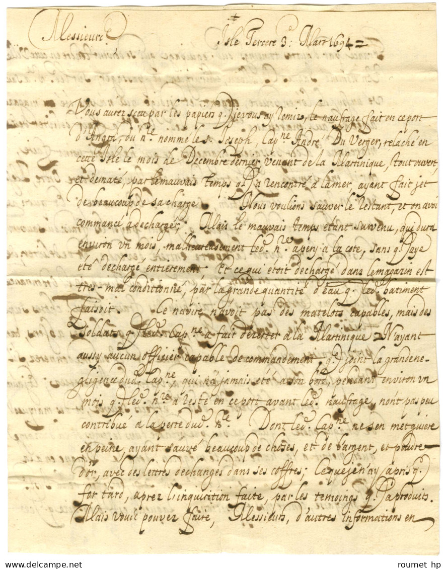 Lettre Avec Très Bon Texte Daté De L'archipel Des Açores Au Large De L'île Tercere Le 3 Mars 1694 Pour Bordeaux, Au Rect - Sonstige & Ohne Zuordnung