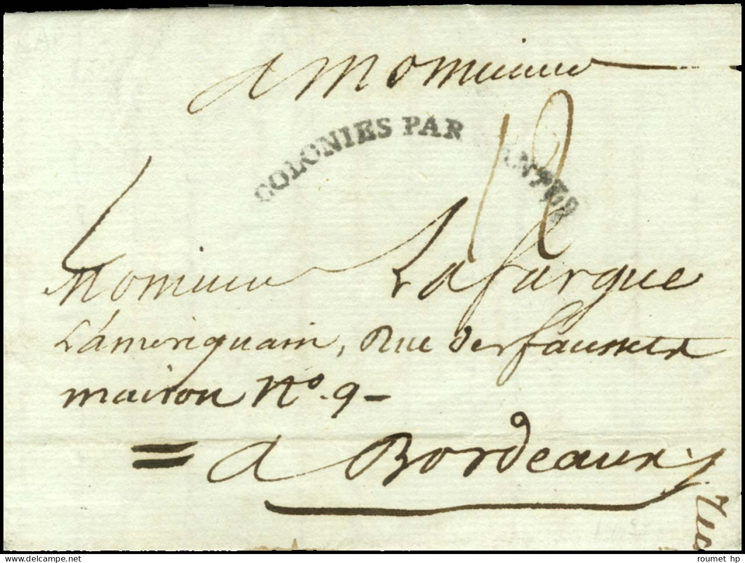 Lettre Avec Très Bon Texte Historique Sur La Révolte Daté Du Cap Le 21 Janvier 1792 Pour Bordeaux. Au Recto, Marque Post - Entry Postmarks