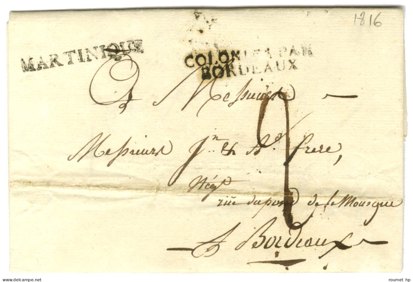 Lettre Avec Texte Daté De Fort Royal Le 1 Février 1816 Pour Bordeaux, Au Recto MARTINIQUE Et Marque D'entrée COLONIES PA - Entry Postmarks