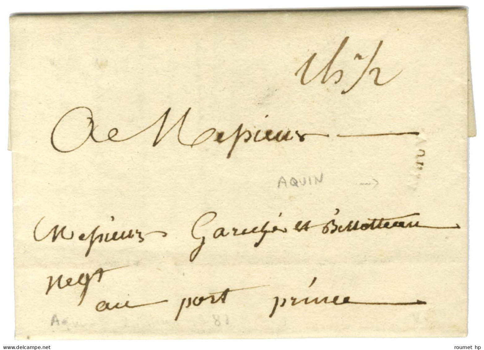 ACQUIN (Jamet N° 2) Sur Lettre Avec Texte Daté Du 28 Juin 1781 Pour Port Au Prince. - TB. - Other & Unclassified