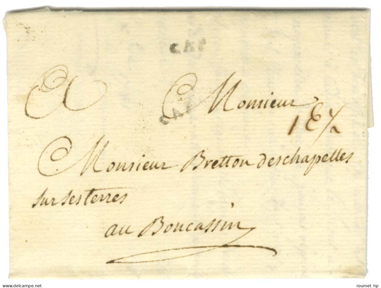 CAP (Jamet N° 6) Sur Lettre Avec Texte Daté Du 13 Décembre 1781 Pour Boucassin. - SUP. - Sonstige & Ohne Zuordnung