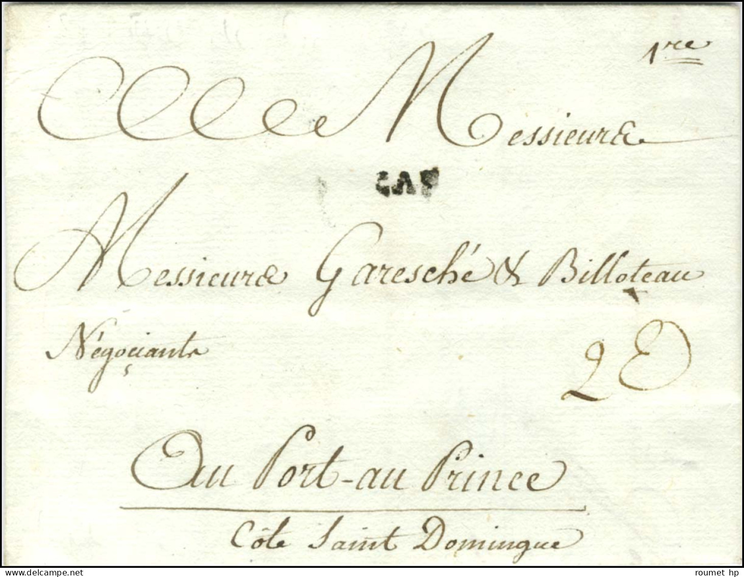 Lettre Avec Texte Daté De La Rochelle Le 21 Juin 1781 Pour Port Au Prince. Au Recto, CAP (Jamet N° 6). - TB / SUP. - R. - Andere & Zonder Classificatie