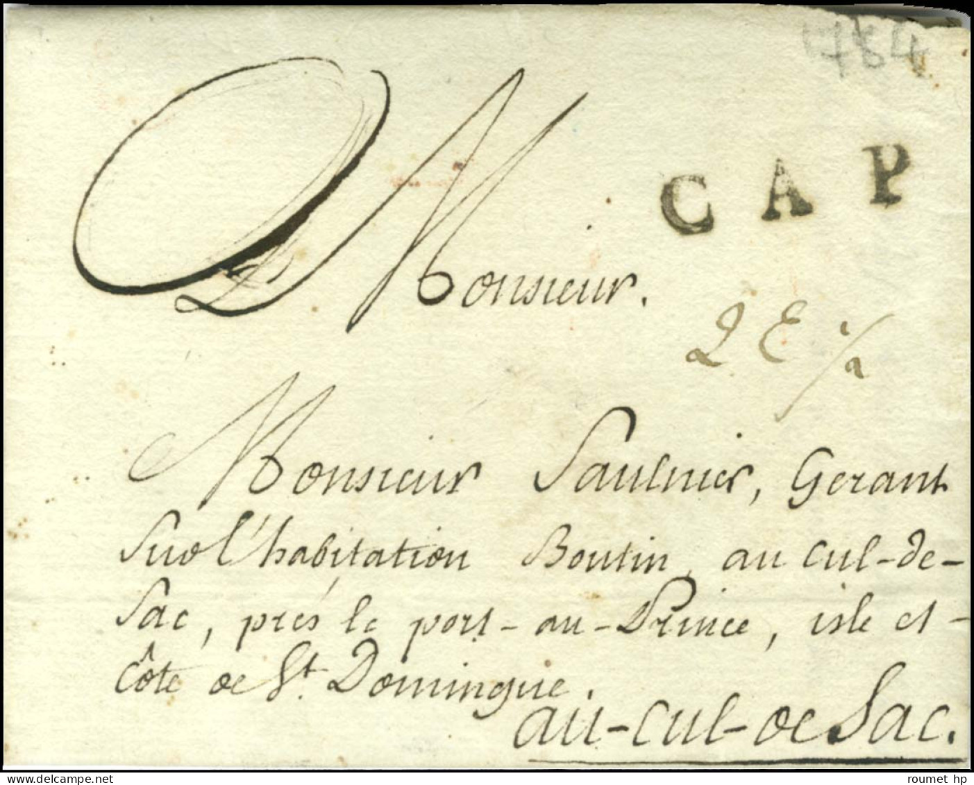 CAP (Jamet N° 12) Sur Lettre Avec Texte Daté De Jonzac Le 10 Octobre 1784, Adressée Au Cul De Sac Près De Port Au Prince - Sonstige & Ohne Zuordnung