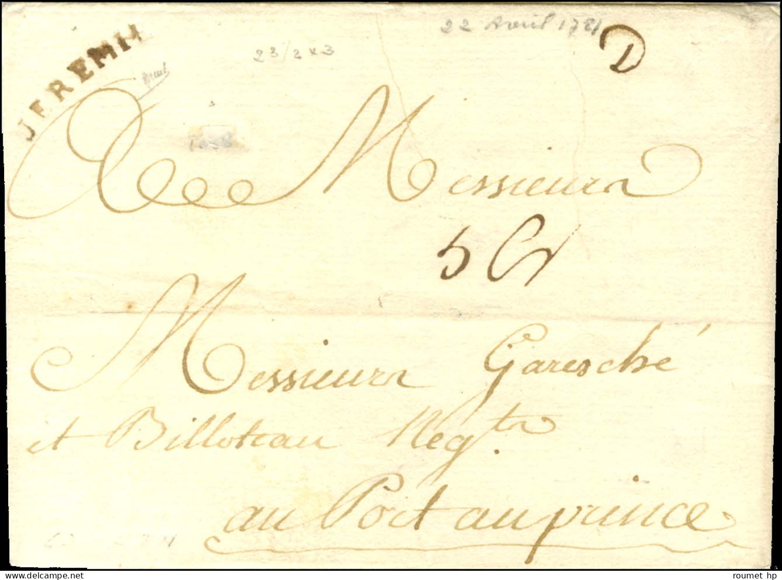 JEREMIE (Jamet N° 2) Sur Lettre Avec Texte Daté De Jérémie Le 22 Avril 1781 Pour Port Au Prince. - TB / SUP. - R. - Autres & Non Classés