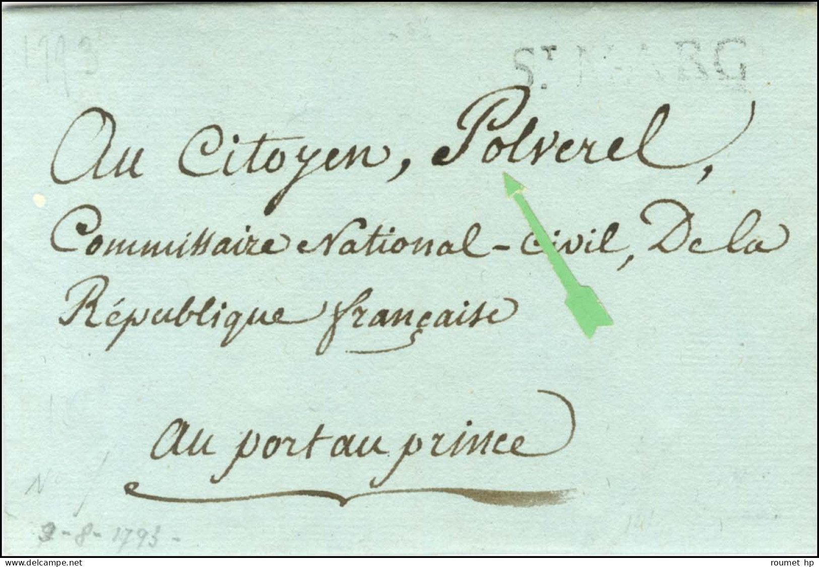 ST MARC (Jamet N° 7) Sur Lettre Avec Texte Daté De Saint Marc Le 9 Août 1793 Pour Port Au Prince. - TB / SUP. - R. - Other & Unclassified