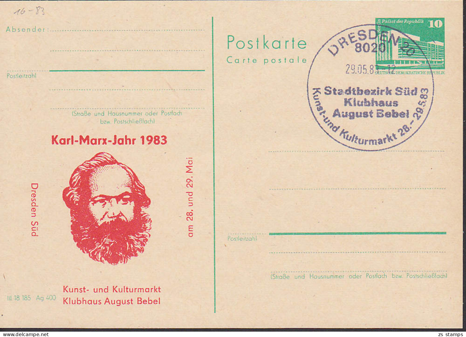 GA Mit Privatem Zudruck Dresden Karl-Marx-Jahr 1983, Kunst- Und Kulturmarkt Klubhaus August Bebel - Cartes Postales Privées - Oblitérées