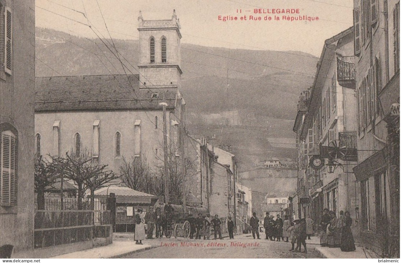 BELLEGARDE  Eglise Et Rue De La République - Bellegarde