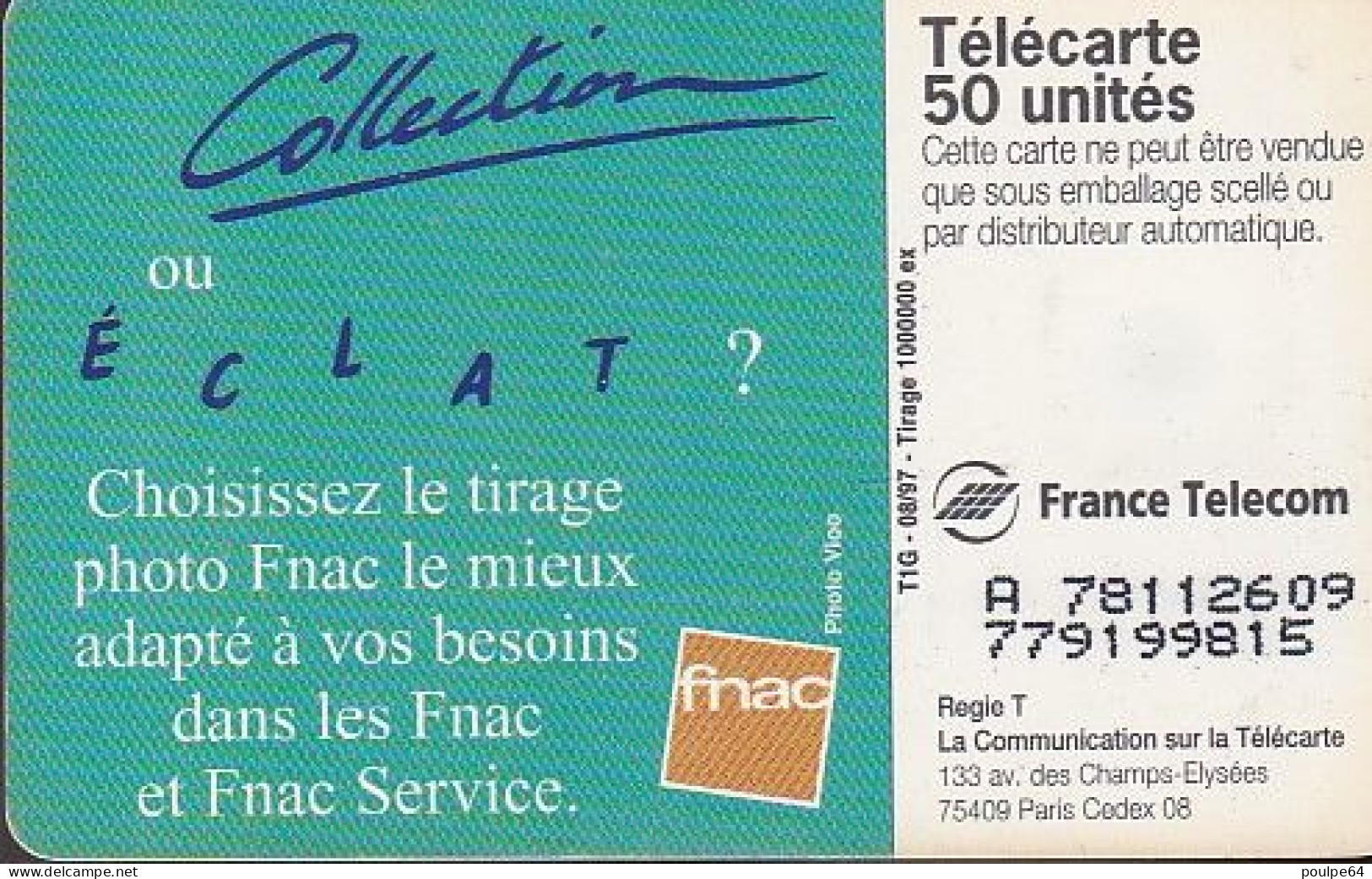 F781  08/1997 - FNAC " Photos " - 50 SO3 - (verso N° Deux Lignes - 2ème Ligne Vers La Gauche Sous Le A) - 1997